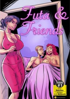 Bot- Futa & Friends Issue #1- nxt
