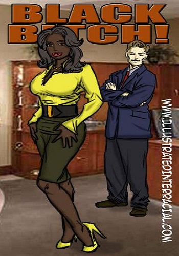Ebony Interracial Cartoon - Illustrated interracial â€“ Black Bitch | Porn Comics
