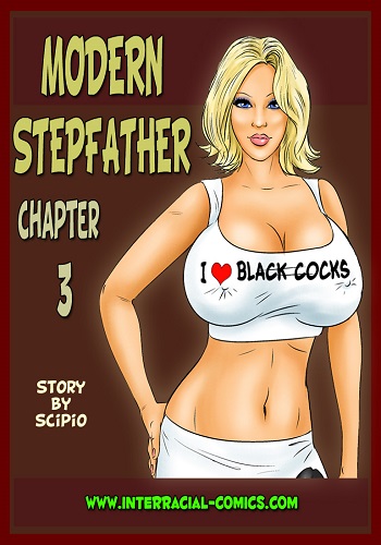 Interracial- Modern Stepfather 3
