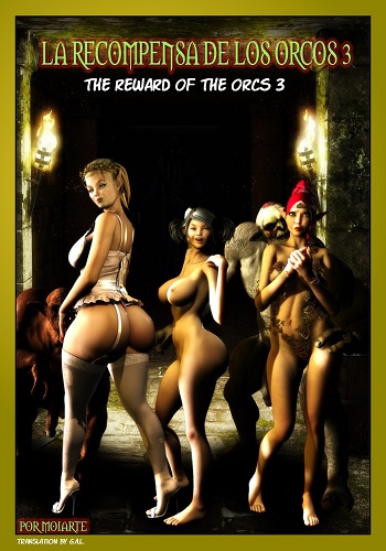 Moiarte – THE REWARD OF THE ORCS VOL.3