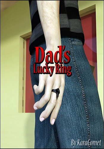 [KaraComet] Dad’s Lucky Ring – Part 1