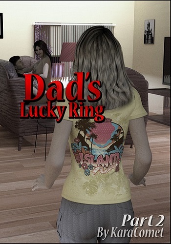[KaraComet] Dad’s Lucky Ring – Part 2