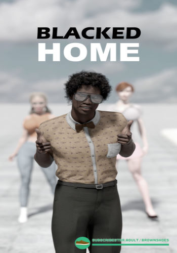 [Brown Shoes] – Blacked Home 1