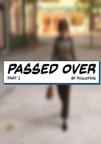 RogueFMG – Passed Over