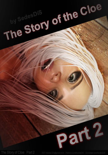 Sedes D&S – The Story of the Cloe 02