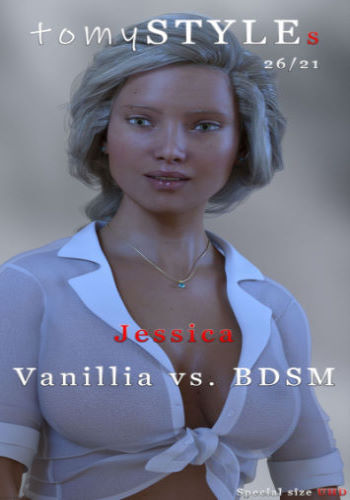 tomySTYLEs – Jessiica Vanillia vs. BDSM