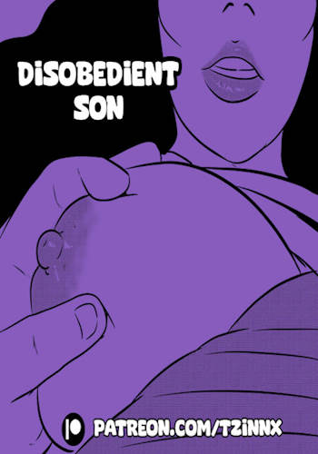 Tzinnxt – Disobedient Son